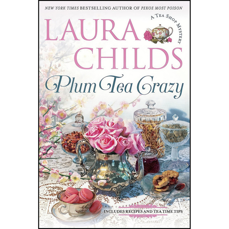 کتاب Plum Tea Crazy  اثر Laura Childs انتشارات Berkley