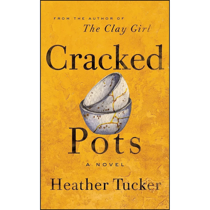 کتاب Cracked Pots اثر Heather Tucker انتشارات a misFit book
