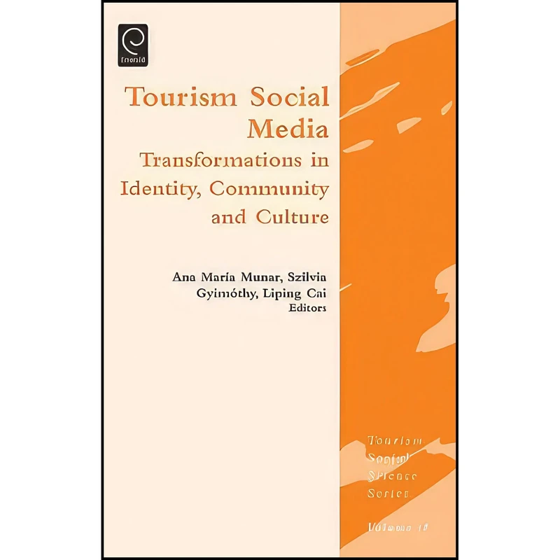 کتاب Tourism Social Media اثر Ana Mara Munar انتشارات Emerald Publishing Limited
