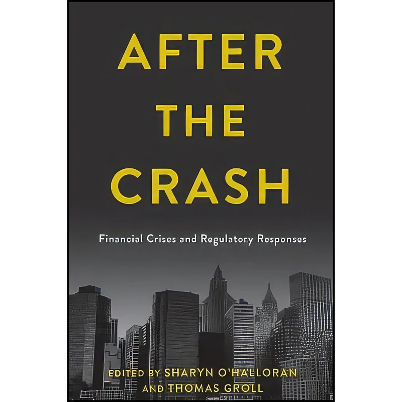 کتاب After the Crash اثر جمعي از نويسندگان انتشارات Columbia University Press