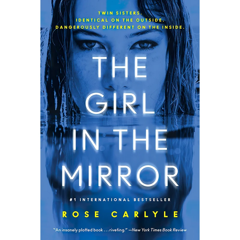 کتاب The Girl in the Mirror اثر Rose Carlyle انتشارات William Morrow