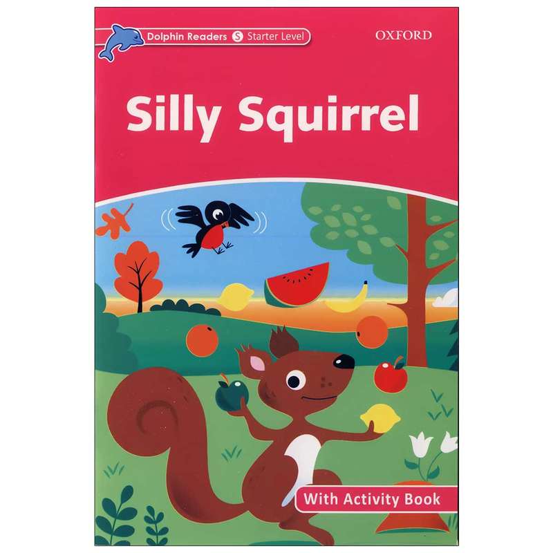 کتاب Silly Squirrel اثر Craig M. Wright انتشارات oxford