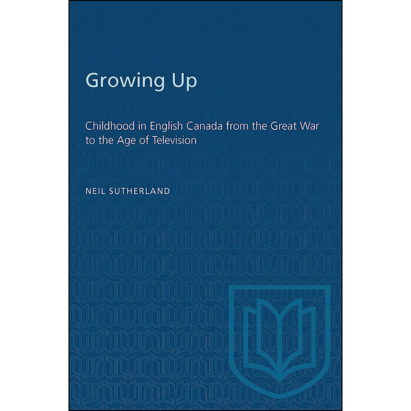 کتاب Growing Up اثر Neil Sutherland انتشارات تازه ها