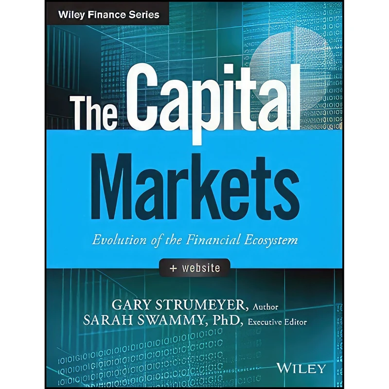 کتاب The Capital Markets اثر Gary Strumeyer انتشارات بله