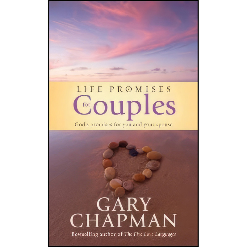 کتاب Life Promises for Couples اثر Gary Chapman انتشارات Tyndale House Publishers