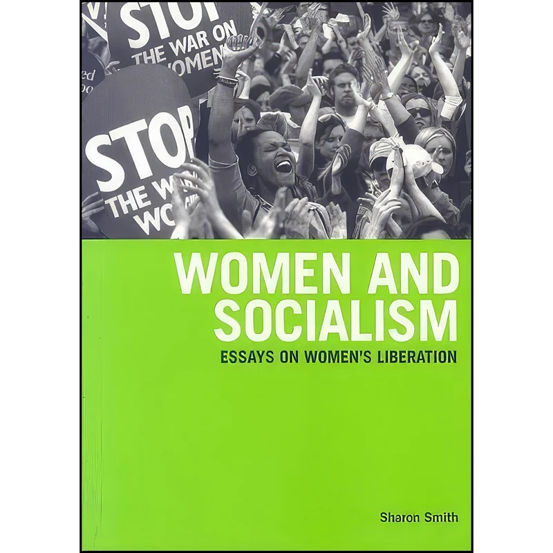 کتاب Women and Socialism اثر Sharon Smith انتشارات Haymarket Books