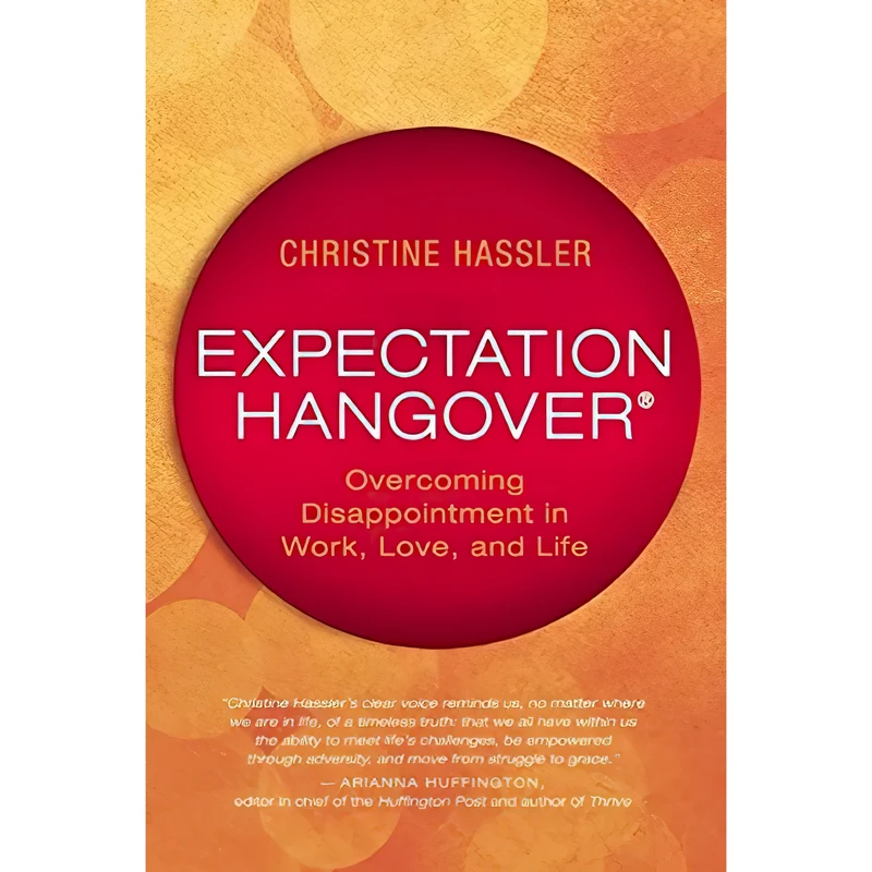 کتاب Expectation Hangover اثر Christine Hassler and Lissa Rankin MD انتشارات New World Library