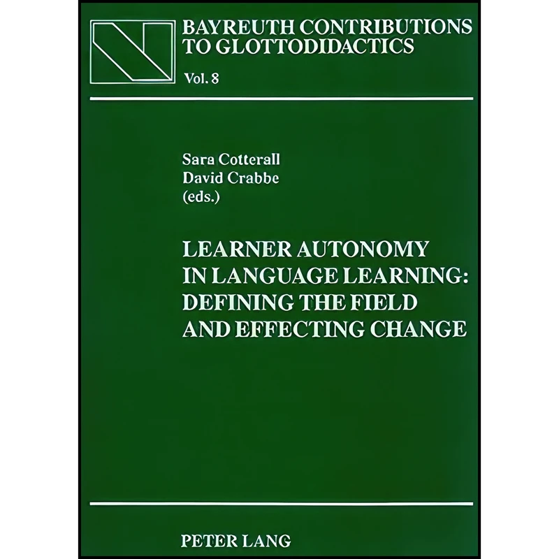 کتاب Learner Autonomy in Language Learning اثر Sara Cotterall and David A. Crabbe انتشارات Peter Lang GmbH, Internationaler Verlag der Wissenschaften