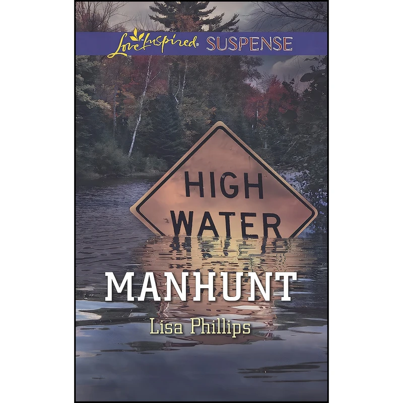 کتاب Manhunt  اثر Lisa Phillips انتشارات Love Inspired Suspense