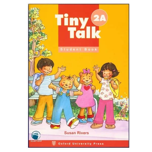 کتاب Tiny Talk 2A اثر Susan Rivers انتشارات دنیای زبان