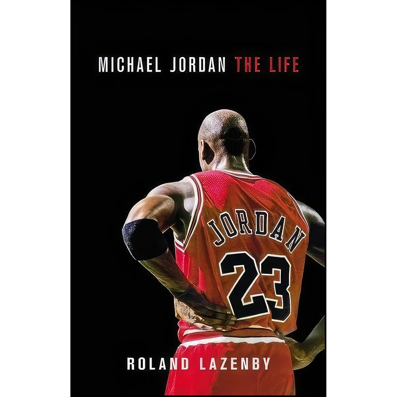 کتاب Michael Jordan اثر Roland Lazenby انتشارات Little, Brown and Company