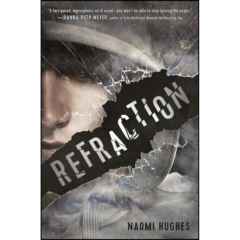 کتاب Refraction اثر Naomi Hughes انتشارات Page Street Kids