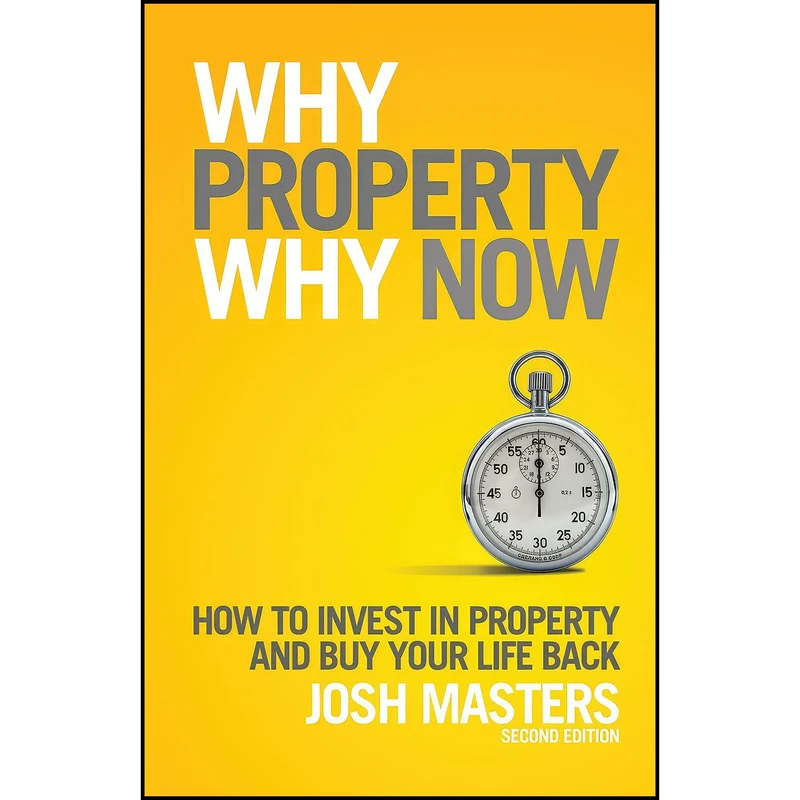 کتاب Why Property  Why Now? اثر Josh Masters انتشارات BuySide