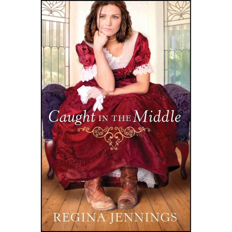 کتاب Caught in the Middle اثر Regina Jennings انتشارات Bethany House Publishers