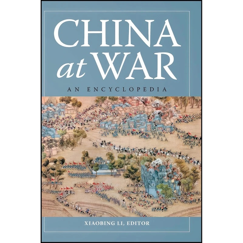 کتاب China at War اثر Xiaobing Li انتشارات ABC-CLIO