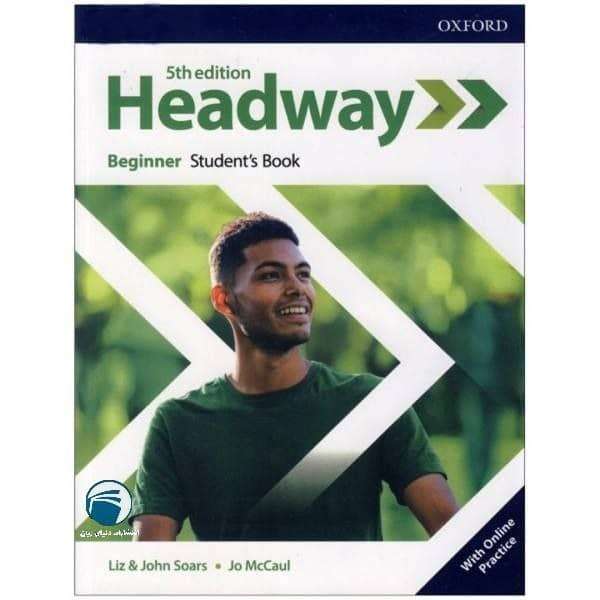 کتاب Headway Beginner 5th Edition اثر Jo McCaul john and Liz soars انتشارات دنیای زبان کتاب Headway Beginner 5th Edition اثر Jo McCaul john and Liz soars انتشارات دنیای زبان