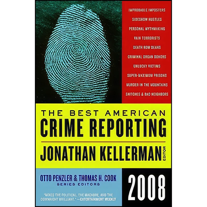 کتاب The Best American Crime Reporting 2008 اثر جمعي از نويسندگان انتشارات Ecco