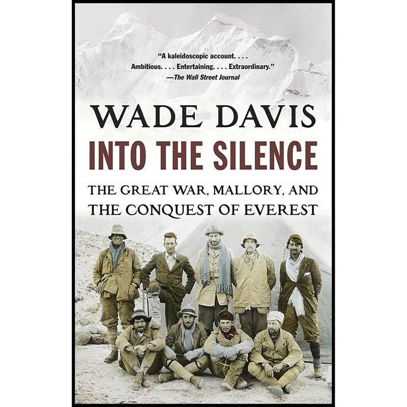 کتاب Into the Silence اثر Wade Davis انتشارات Vintage