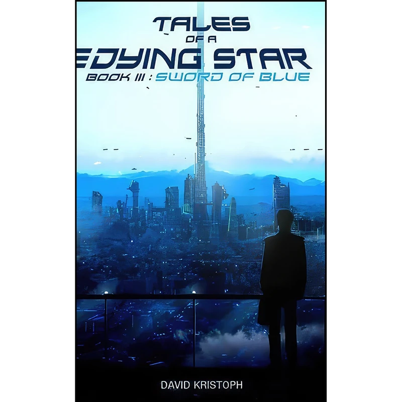 کتاب Sword of Blue  اثر David Kristoph انتشارات تازه ها