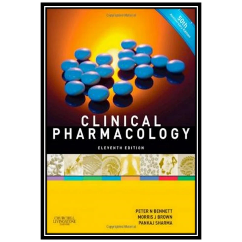 کتاب Clinical pharmacology اثر جمعی از نویسندگان انتشارات مؤلفین طلایی