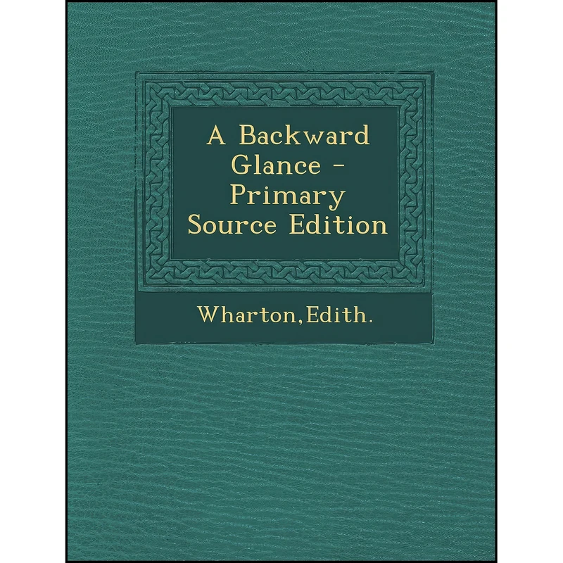 کتاب A Backward Glance اثر Stanley W. Wells انتشارات Nabu Press