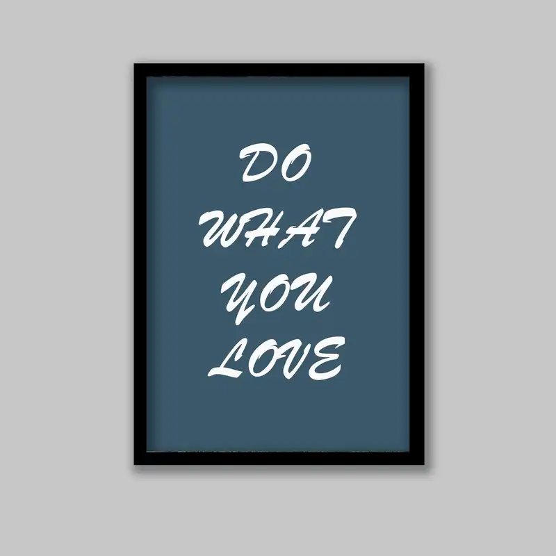 تابلو مدل انگیزشی Do What You Love کد LA-G10260