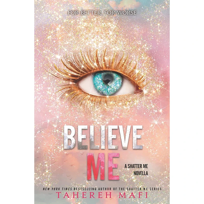 کتاب Believe Me اثر Tahereh Mafi انتشارات HarperCollins