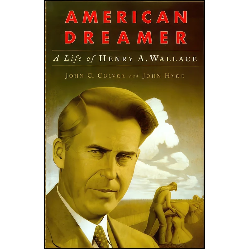 کتاب American Dreamer اثر John C. Culver and John Hyde انتشارات W W Norton Co Inc