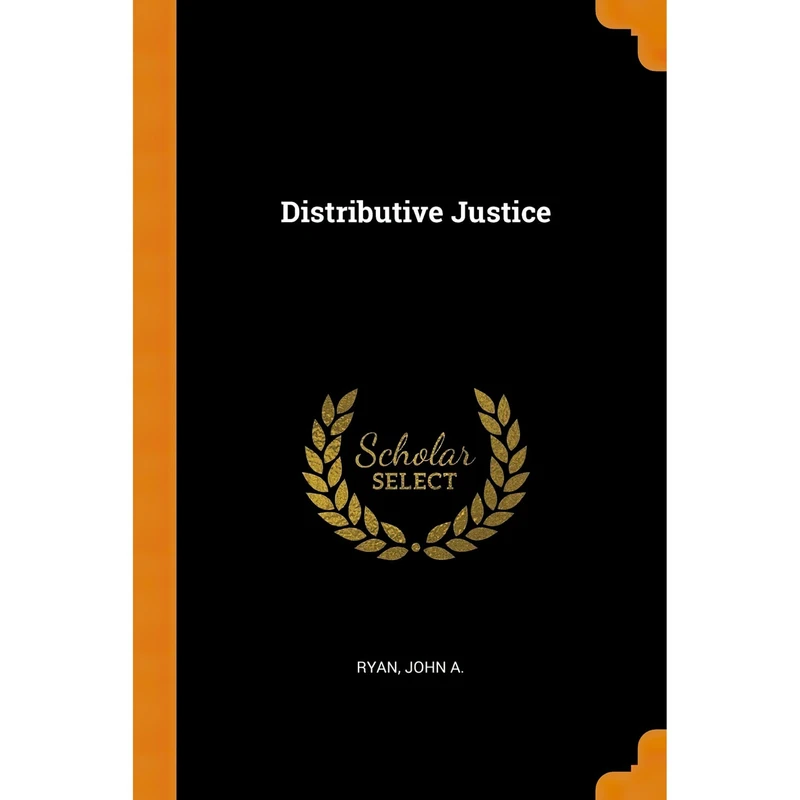 کتاب Distributive Justice اثر John Augustine Ryan انتشارات Franklin Classics