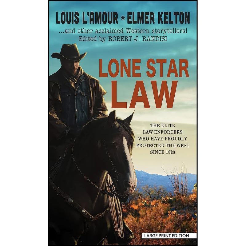 کتاب Lone Star Law اثر Louis L'Amour and Elmer Kelton انتشارات Wheeler Publishing Large Print