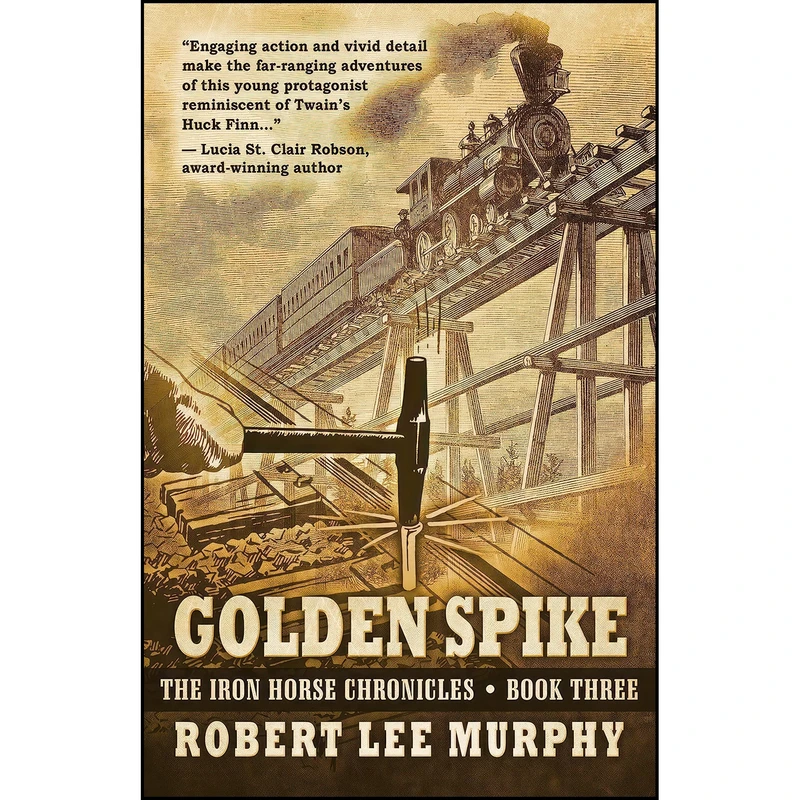 کتاب Golden Spike  اثر Robert Lee Murphy انتشارات Five Star Publishing