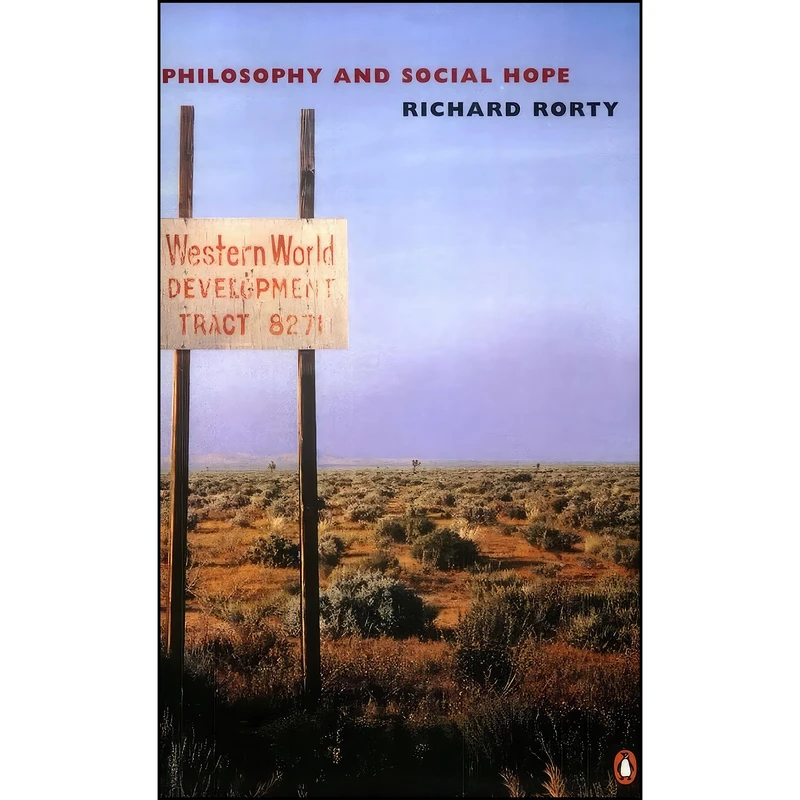 کتاب Philosophy and Social Hope اثر Richard Rorty انتشارات بله
