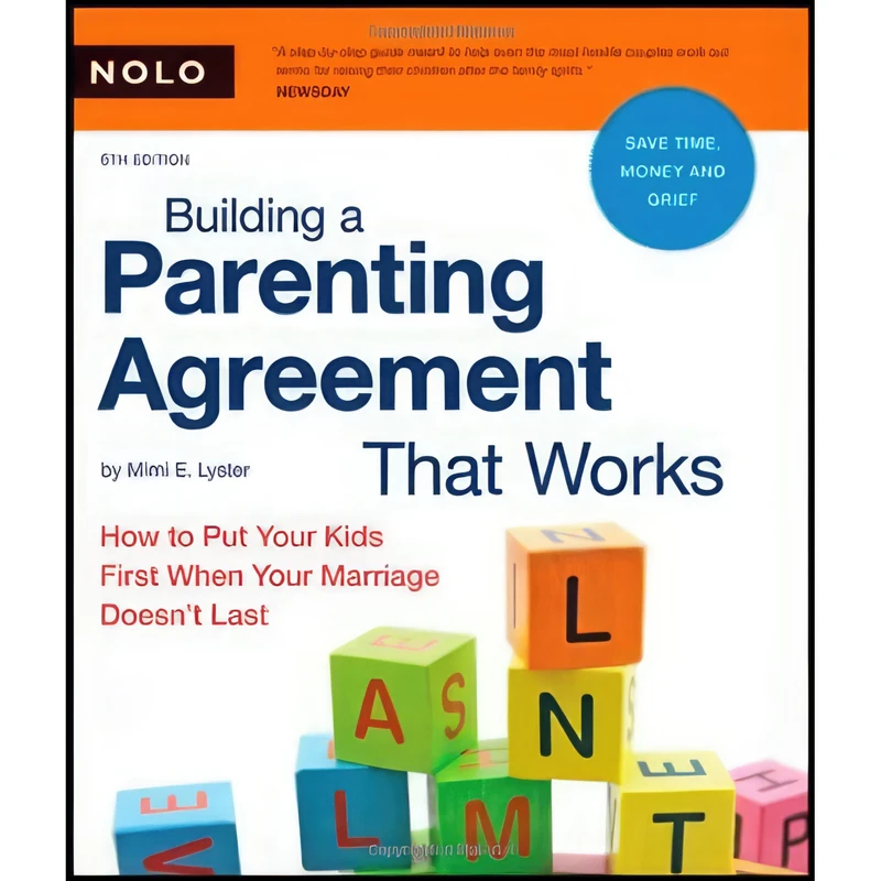 کتاب Building a Parenting Agreement That Works اثر Mimi E. Lyster and Mimi Lyster Zemmelman انتشارات NOLO