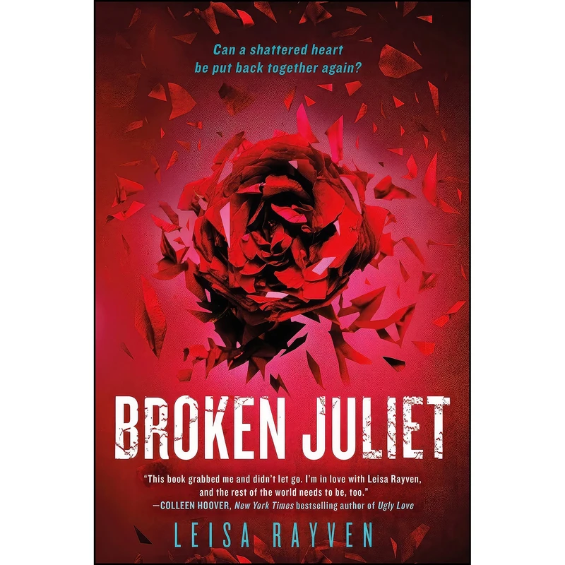 کتاب Broken Juliet  اثر Leisa Rayven انتشارات تازه ها
