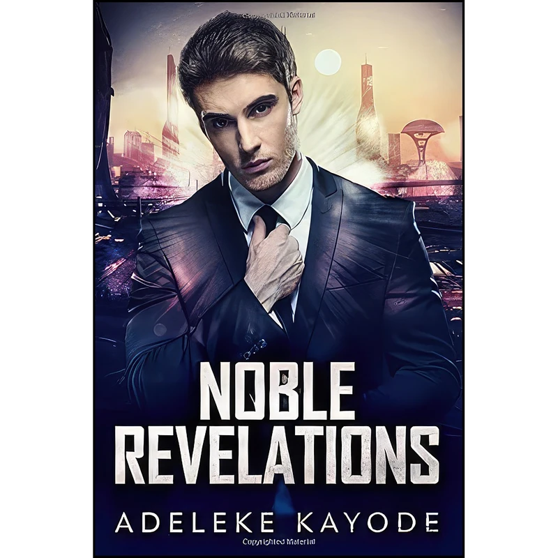 کتاب Noble Revelations  اثر Adeleke Kayode انتشارات تازه ها