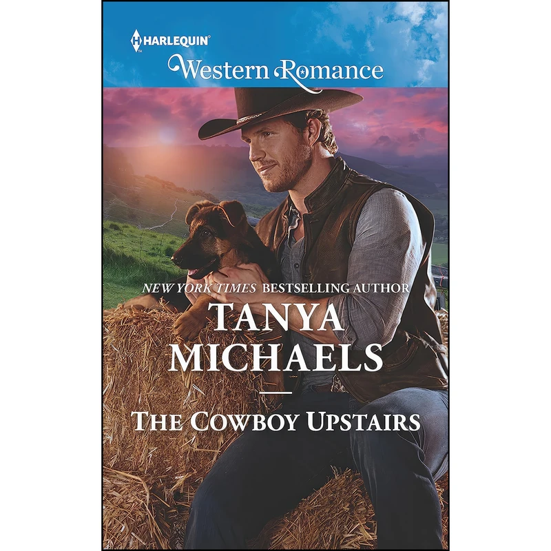 کتاب The Cowboy Upstairs  اثر Tanya Michaels انتشارات Harlequin Western Romance
