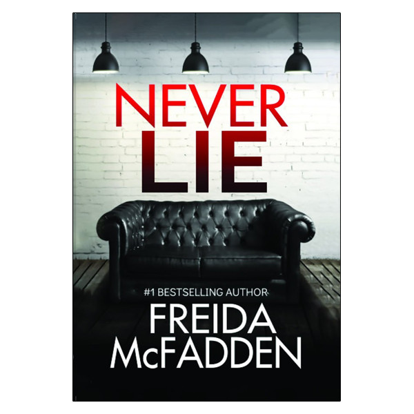 کتاب Never Lie اثر Freida McFadden انتشارات Independently publisher