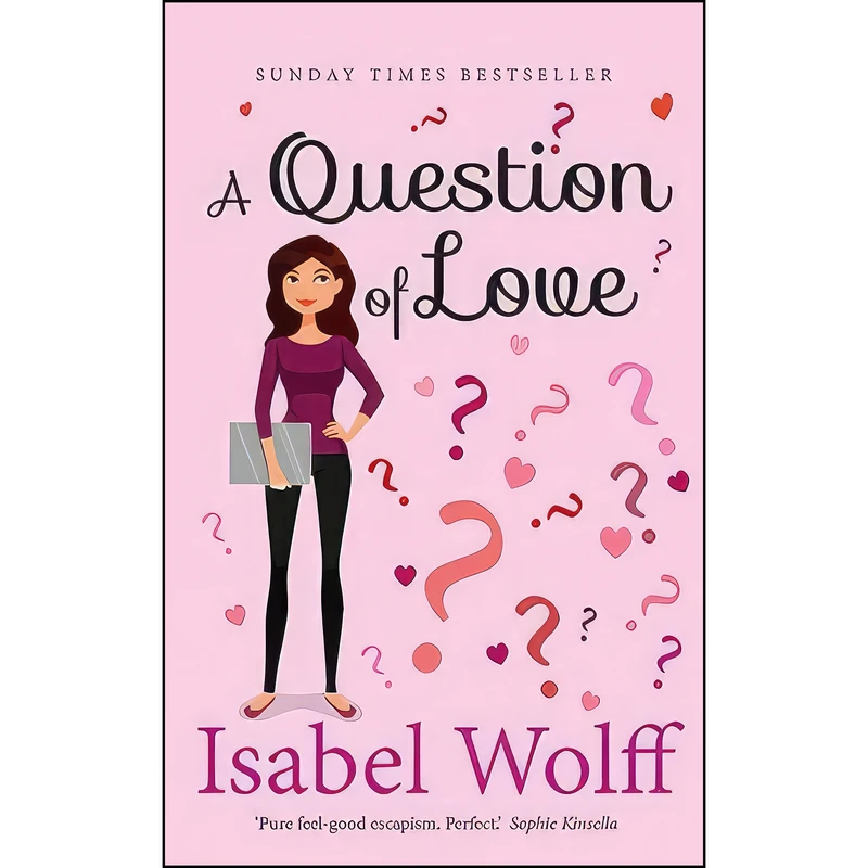 کتاب A Question of Love اثر Isabel Wolff انتشارات KPR Publishing