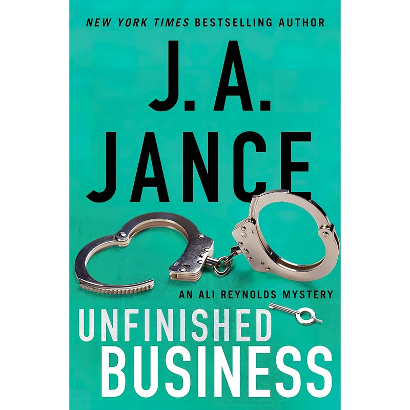 کتاب Unfinished Business اثر J. A. Jance انتشارات Gallery Books