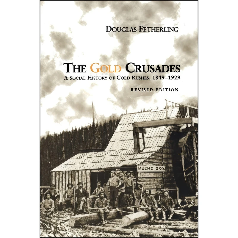 کتاب The Gold Crusades اثر George Fetherling انتشارات تازه ها