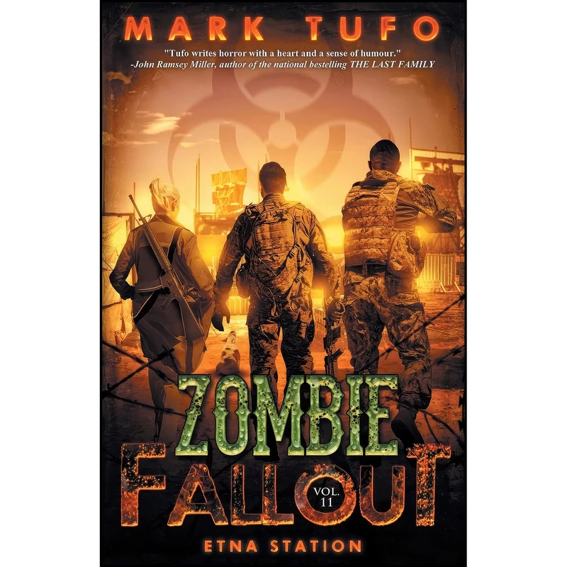 کتاب Zombie Fallout 11 اثر Mark Tufo انتشارات تازه ها