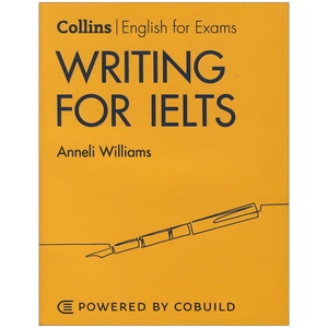 کتاب Collins Writing for IELTS اثر Anneli Williams انتشارات Collins