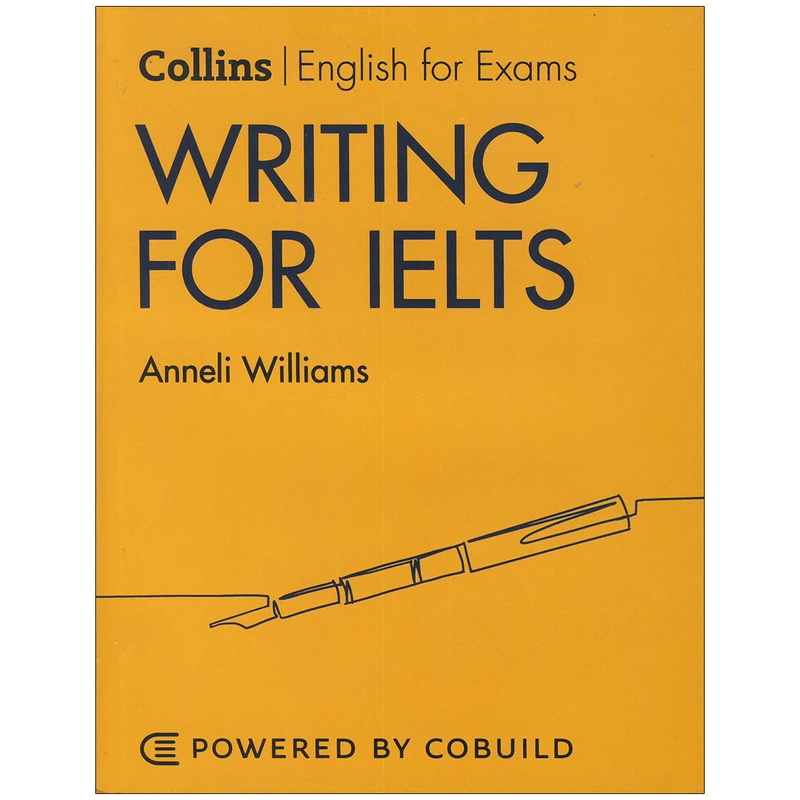 کتاب Collins Writing for IELTS اثر Anneli Williams انتشارات Collins