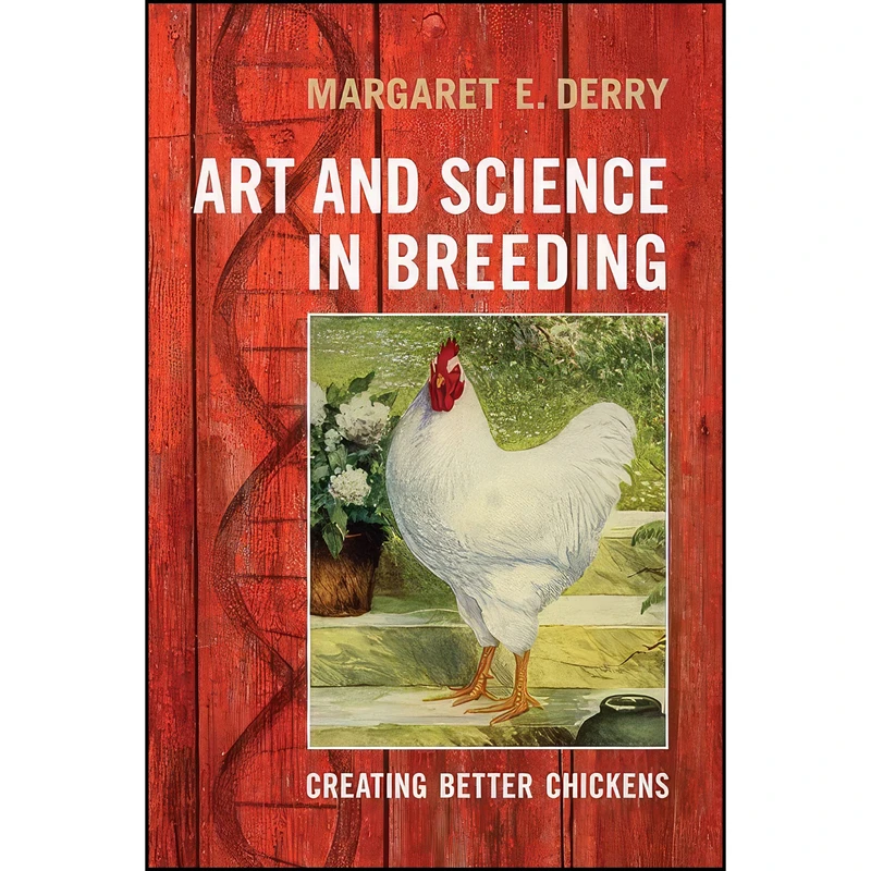 کتاب Art and Science in Breeding اثر Margaret Elsinor Derry انتشارات University of Toronto Press