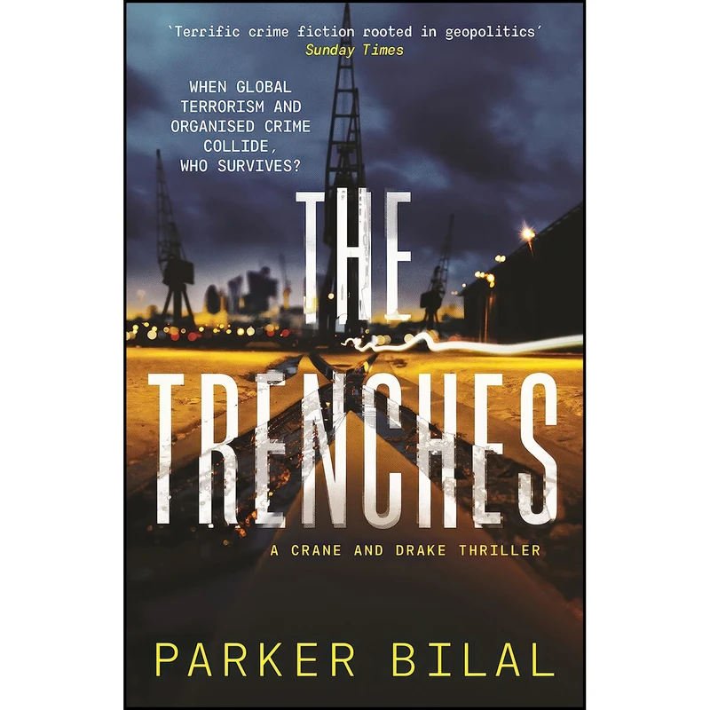 کتاب The Trenches اثر Parker Bilal انتشارات Canongate Books