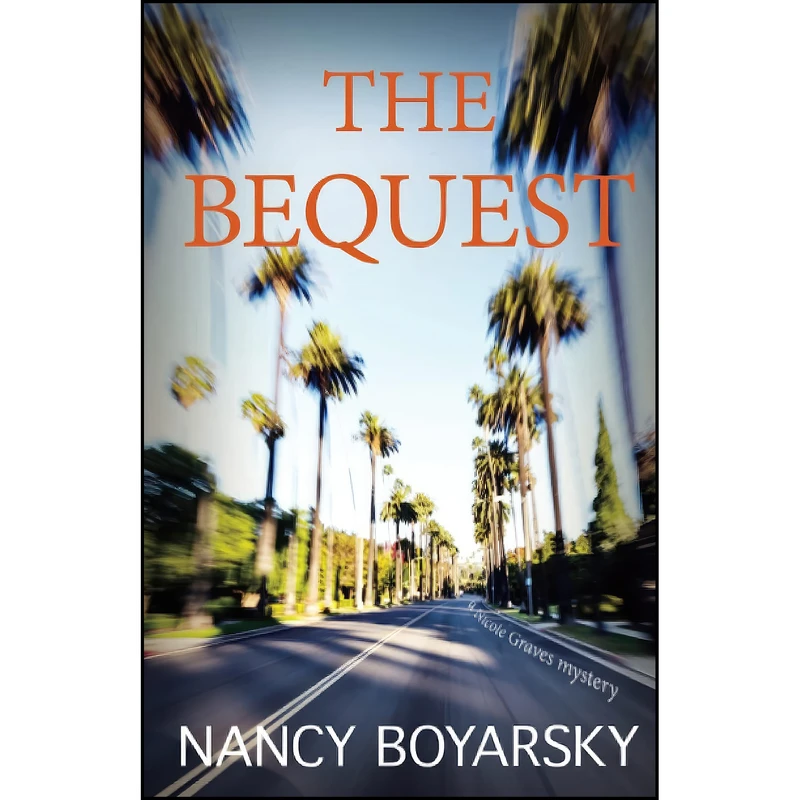 کتاب The Bequest اثر Nancy Boyarsky انتشارات Light Messages Publishing