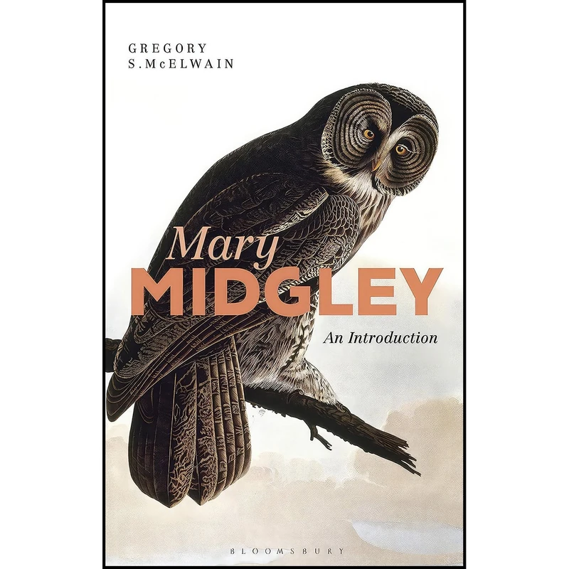 کتاب Mary Midgley اثر Gregory McElwain انتشارات Bloomsbury Academic