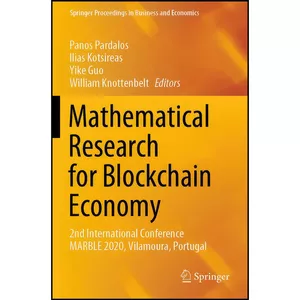 کتاب Mathematical Research for Blockchain Economy اثر جمعي از نويسندگان انتشارات بله