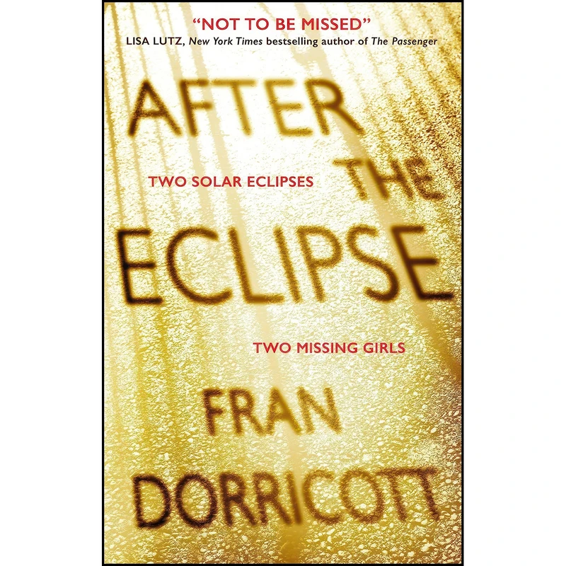 کتاب After the Eclipse اثر Fran Dorricott انتشارات Titan Books
