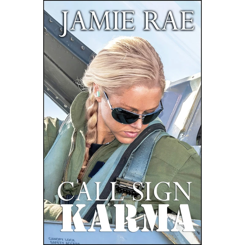 کتاب Call Sign Karma اثر Jamie Rae انتشارات تازه ها